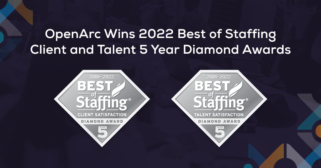 OpenArc wins 2022 Best of Staffing Award